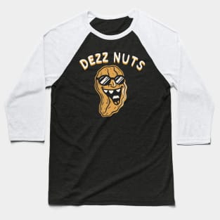 The Deez Nuts Baseball T-Shirt